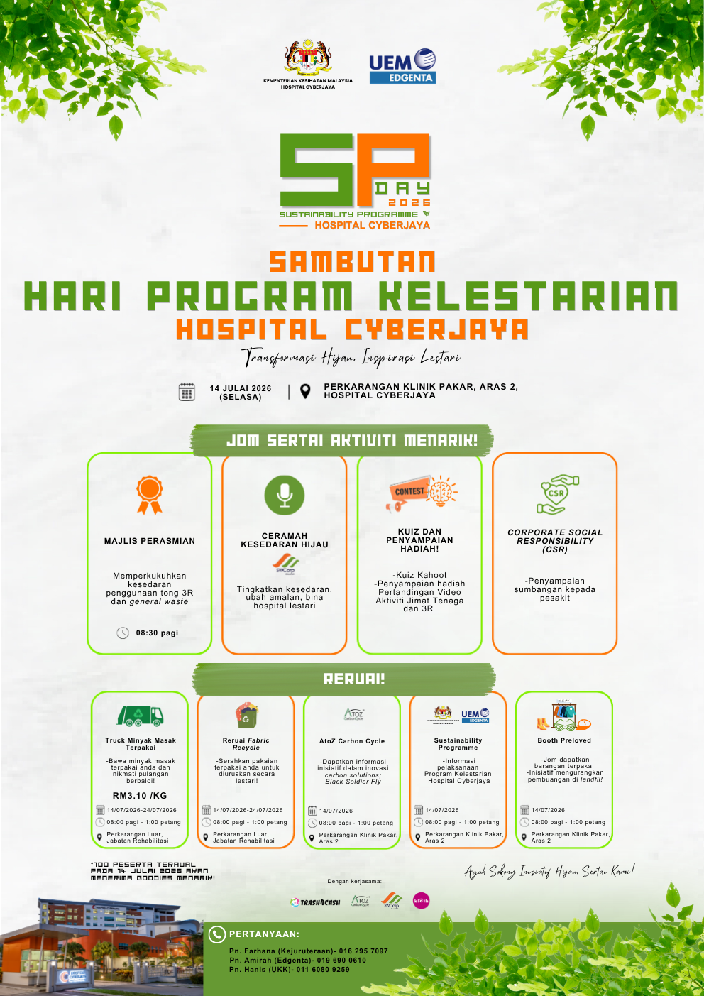  SAMBUTAN HARI PROGRAM KELESTARIAN (SP DAY 2026) HOSPITAL CYBERJAYA 